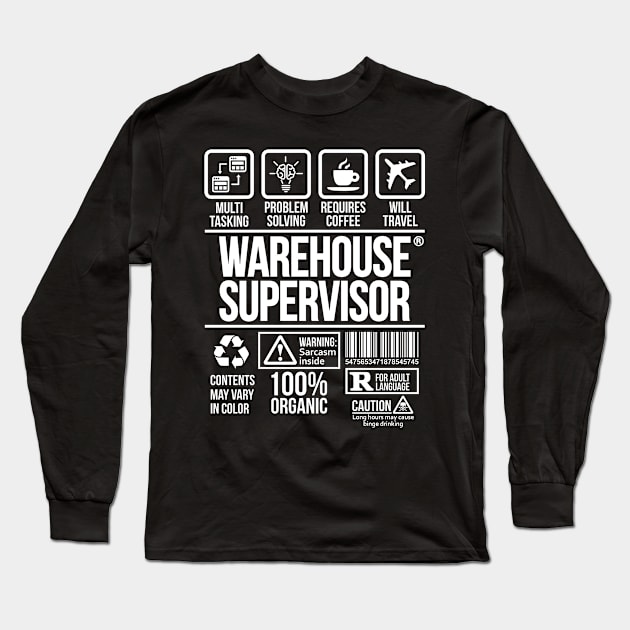 Warehouse supervisor T-shirt | Job Profession | #DW T-Shirt T-Shirt T-Shirt Long Sleeve T-Shirt by DynamiteWear